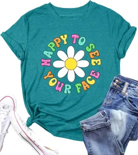 Happy to See Your Face Shirt: Women Funny Teacher T-Shirt First Day of School Shirts Groovy Back to School Tee Top