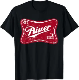 It's River Time, Boating And Fishing, Camping Adventure T-Shirt